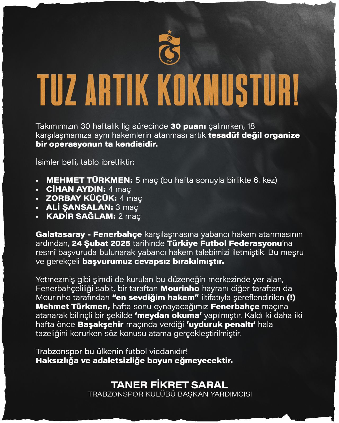 Trabzonspor'dan hakem atamasına sert tepki: 'Bu, organize bir operasyon!'