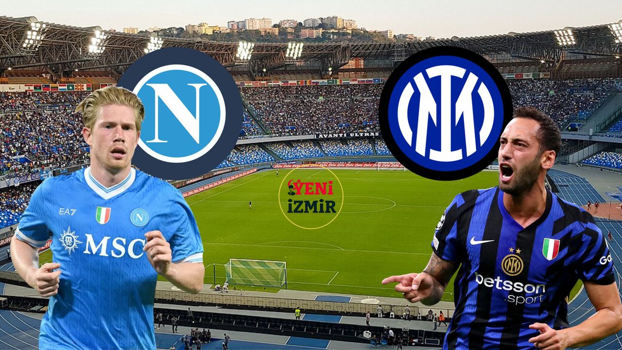 Napoli - İnter maçı ne zaman, saat kaçta ve hangi kanalda? Hakan Çalhanoğlu forma giyecek mi?