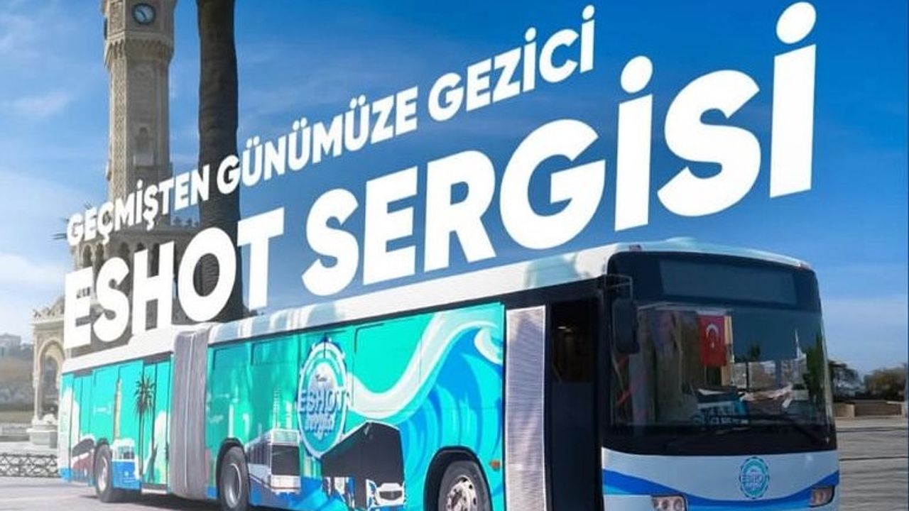 Nostalji severler buraya! ESHOT’un gezici sergisi İzmir’de