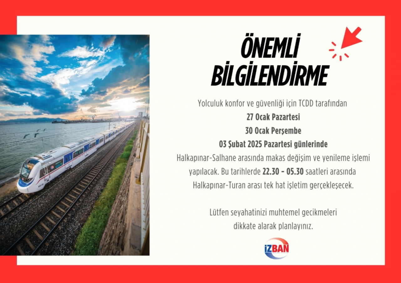 İZBAN'a binenler dikkat: Tarih ve saat verildi - Bu saat aralığında seferlerde gecikme olacak