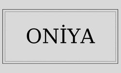 Oniya isminin anlamı ve kökeni nedir?