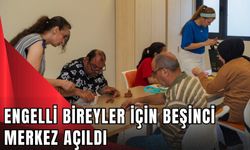 Engelli bireyler için beşinci merkez açıldı