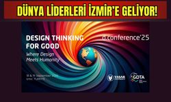 Dünya liderleri İzmir’e geliyor!