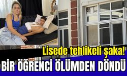 Lisede tehlikeli şaka! Bir öğrenci ölümden döndü
