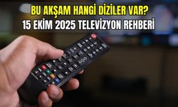 15 Ekim TV yayın akışı: Bu akşam hangi diziler var?