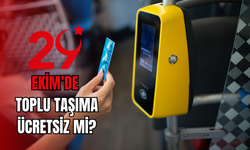 29 Ekim'de toplu taşıma ücretsiz mi? Nerelerde, hangi illerde toplu taşıma ücretsiz?