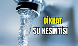 İzmir’in 9 ilçesinde planlı su kesintisi: İZSU saat saat uyardı