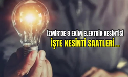 İzmir'de 8 Ekim Çarşamba günü elektrik kesintisi: Hangi ilçeler etkilenecek?