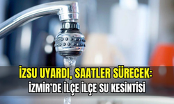 İzmir su kesintisi sorgulama 21 Ekim Salı 2025: İzmir'de sular ne zaman gelecek?