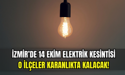 İzmir’de 14 Ekim Salı günü planlı elektrik kesintisi: Hangi bölgeler etkilenecek?