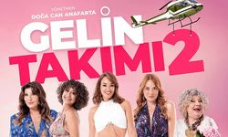 'Gelin Takımı 2' vizyona gün sayıyor: İşte fragman ve oyuncu kadrosu