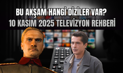 10 Kasım 2025 TV yayın akışı: Bu akşam hangi diziler var? Kanal D, Show TV, TRT1, ATV, Star TV, Now TV, TV8