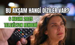 6 Kasım 2025 TV yayın akışı: Bu akşam hangi diziler var? Kanal D, Show TV, TRT1, ATV, Star TV, Now TV, TV8