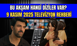 9 Kasım 2025 TV yayın akışı: Bu akşam hangi diziler var? Kanal D, Show TV, TRT1, ATV, Star TV, Now TV, TV8
