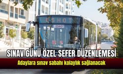 ESHOT’tan sınav günü özel sefer düzenlemesi