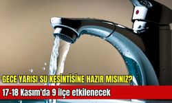 İzmir’de gece yarısı su kesintisi! 17-18 Kasım'da 9 ilçe etkilenecek