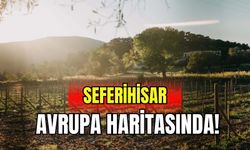 Seferihisar, Avrupa haritasında!