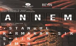 Ücretsiz ve sınırlı kontenjanlı: ‘Annem’ oyunu izleyiciyle buluşuyor