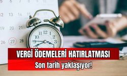 Çeşme Belediyesi’nden vergi ödemeleri hatırlatması: Son tarih yaklaşıyor...