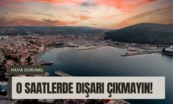 25 Aralık Perşembe İzmir' e uyarı: O saatlerde dışarı çıkmayın!