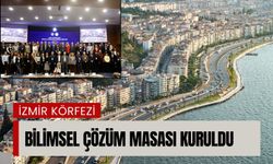İzmir Körfezi için bilimsel çözüm masası kuruldu