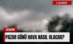 İzmir’de 1 Şubat Pazar günü hava nasıl olacak?