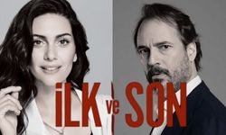 İlk ve Son 3. Sezon ne zaman başlıyor? Bergüzar Korel ve Timuçin Esen başrolde