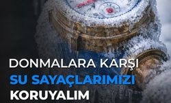 İzmir’de don uyarısı: Su sayaçları için kritik hatırlatma!