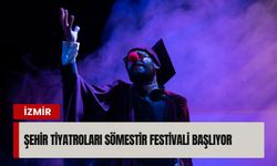 İzmir'de Sömestir Festivali başlıyor