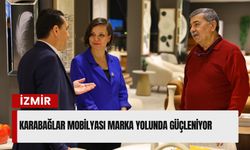 Karabağlar mobilyası marka yolunda güçleniyor