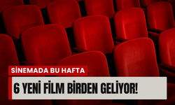 Komedi, animasyon, gerilim, dram… Sinemada dolu dolu hafta!