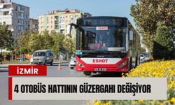ESHOT duyurdu: 4 otobüs hattının güzergahı değişiyor