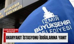 İzmir Büyükşehir’den akaryakıt istasyonu iddialarına yanıt: 'Yetki Karayolları'nda'