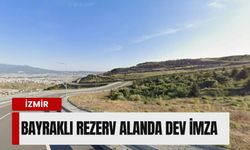 Bayraklı rezerv alanda dev imza: 6,1 milyar liralık ihale sonuçlandı