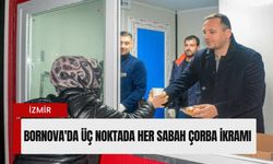 Bornova'da sıcak dayanışma: Üç noktada her sabah çorba ikramı
