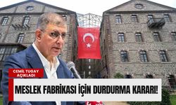 Cemil Tugay duyurdu: Meslek Fabrikası için flaş durdurma kararı!
