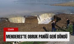 Menderes’te obruk paniği geri döndü: Tarım arazileri su altında