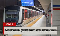 İzmir Metrosu’nda çalışmalar bitti: Kapalı hat yeniden açıldı