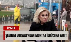 Şebnem Bursalı’ndan montaj iddiasına yanıt: 'İftira atıyorsunuz'