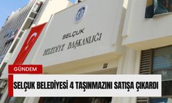 Selçuk Belediyesi 4 taşınmazını satışa çıkardı: 35 milyon TL bekleniyor