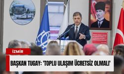 Başkan Tugay güne ESHOT’ta başladı: 'Toplu ulaşım ücretsiz olmalı'
