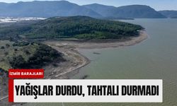 İzmir barajlarında son durum: Yağışlar durdu, Tahtalı durmadı