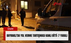 Bayraklı’da yol verme tartışması kanlı bitti: 7 yaralı