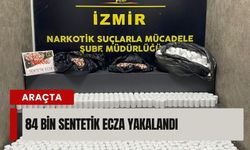 İzmir’de araçta 84 bin sentetik ecza yakalandı