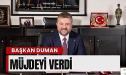 Başkan Görkem Duman, müjdeyi verdi
