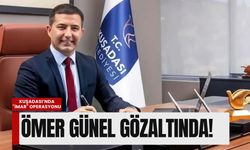 Kuşadası Belediyesi’nde şafak operasyonu: Belediye Başkanı Ömer Günel gözaltında!