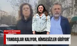'Yandaşlar kalıyor, kimsesizler gidiyor': Belediye işçisinden ağır iddia