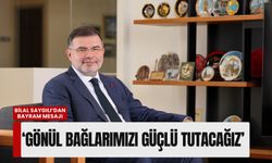 AK Partili Bilal Saygılı'dan bayram mesajı: 'Gönül bağlarımızı güçlü tutacağız'