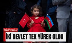 İzmir’den Bakü’ye gönül köprüsü: İki devlet tek yürek oldu