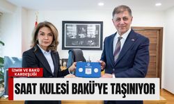 İzmir ve Bakü kardeşliğinde 40. yıl: Saat Kulesi Bakü’ye taşınıyor
